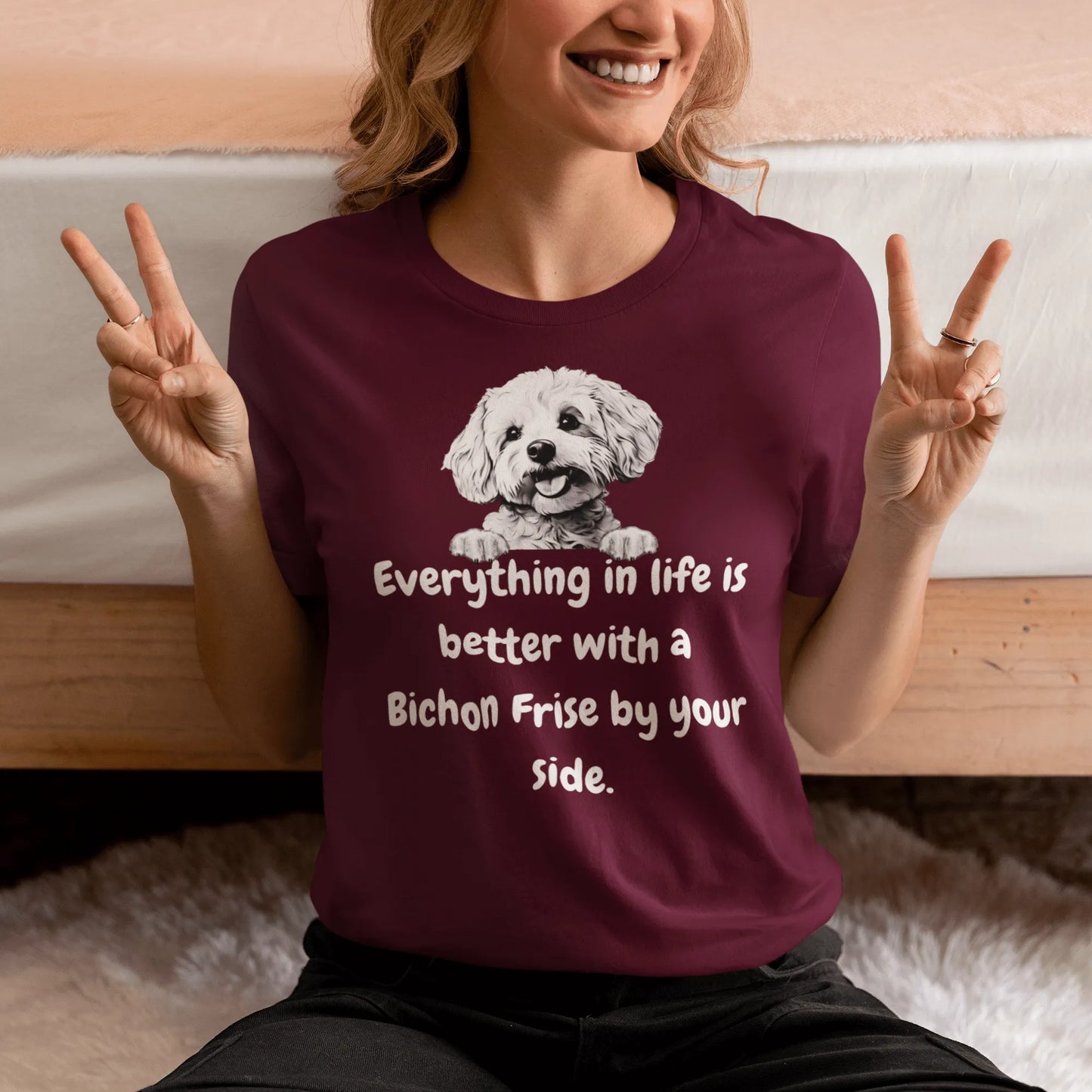 "White unisex t-shirt with funny 'Everything in life is better with a Bichon Frise by your side' quote and cute Bichon Frise dog illustration – perfect gift for Bichon lovers and dog owners."