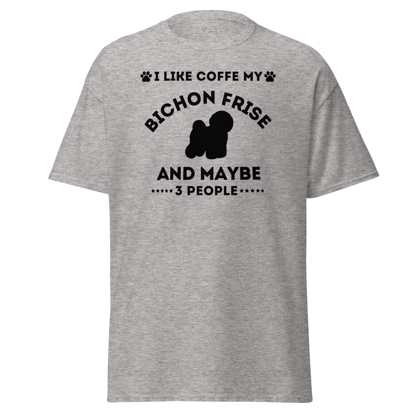 "I Like Coffe My Bichon Frise"-Unisex Bichon Frise T-Shirt for Dog Owners