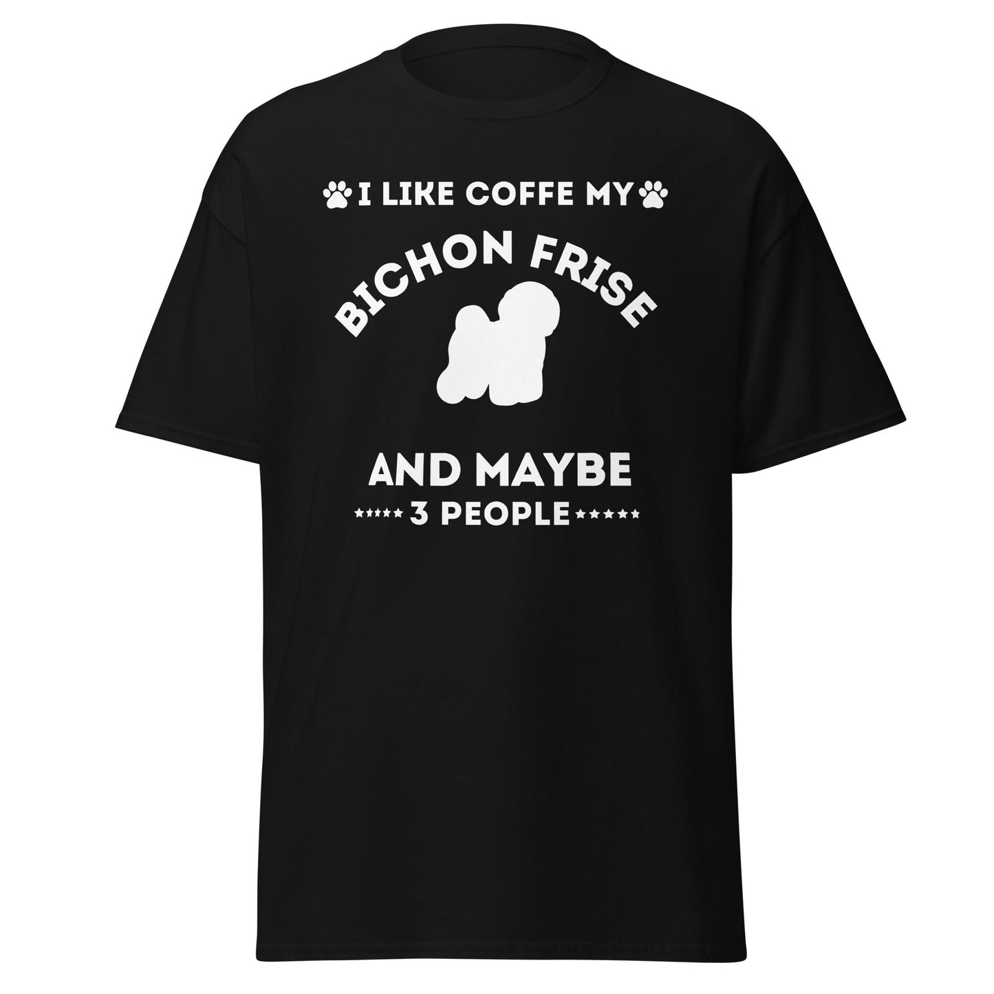 "I Like Coffe My Bichon Frise"-Unisex Bichon Frise T-Shirt for Dog Owners