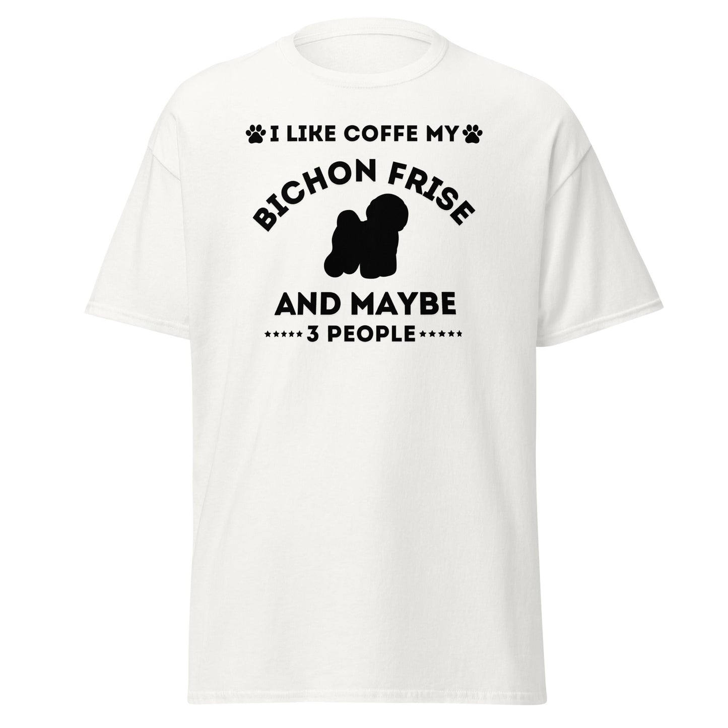 "I Like Coffe My Bichon Frise"-Unisex Bichon Frise T-Shirt for Dog Owners