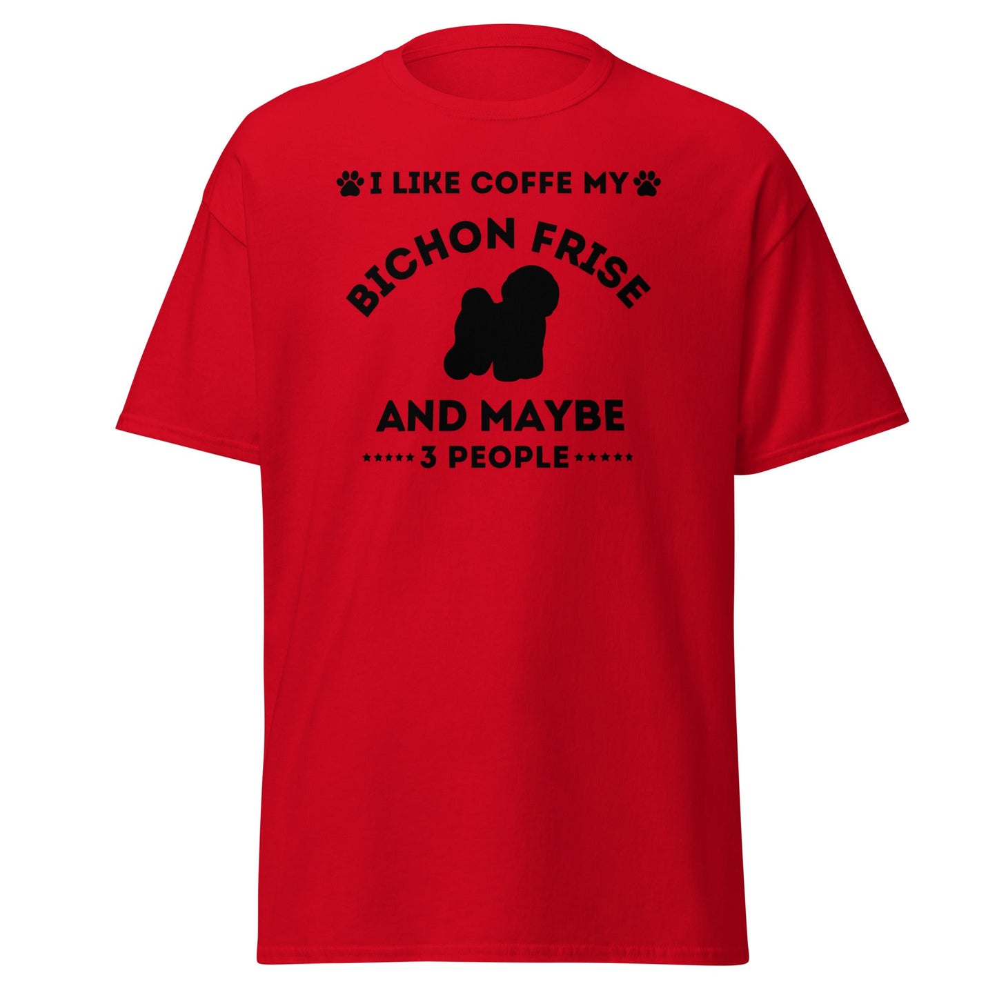 "I Like Coffe My Bichon Frise"-Unisex Bichon Frise T-Shirt for Dog Owners