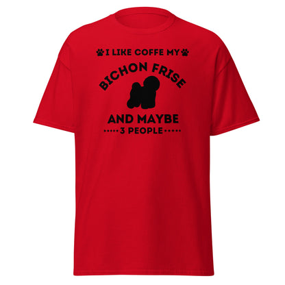 "I Like Coffe My Bichon Frise"-Unisex Bichon Frise T-Shirt for Dog Owners
