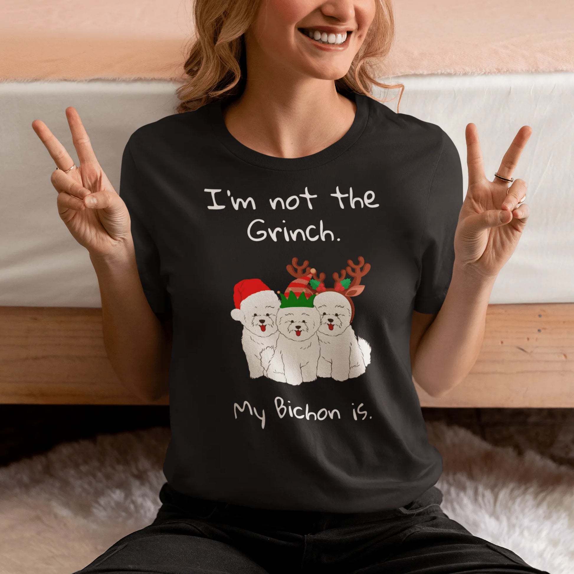 Unisex Bichon Frise T-Shirt for Dog Owners:"I'm not the Grinch. My Bichon is."