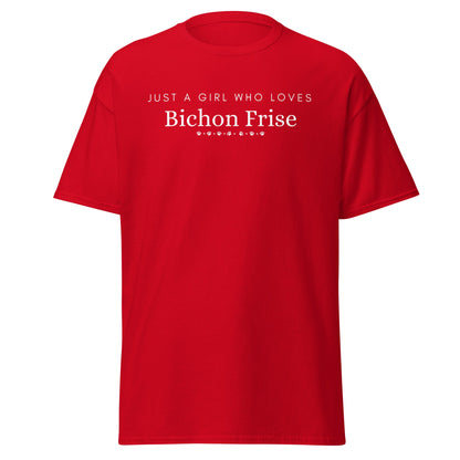 "Just A Girl Who Loves Bichon Frise"-Unisex Bichon Frise T-Shirt for Dog Owners