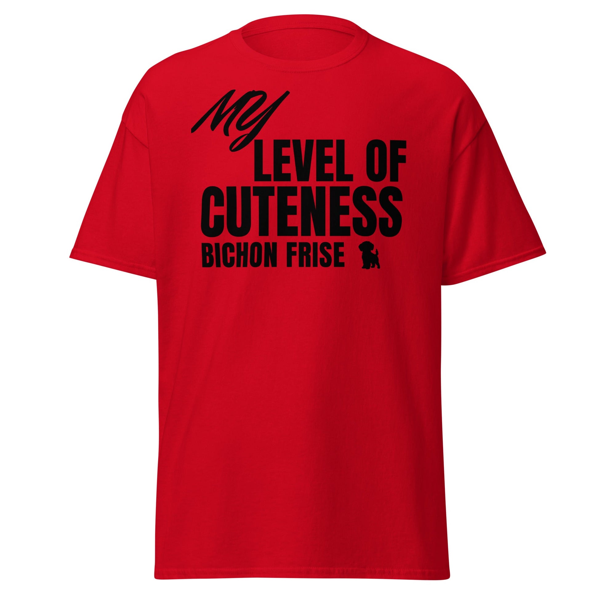 "My Level Of Cuteness Bichon Frise"-Unisex Bichon Frise T-Shirt for Dog Owners