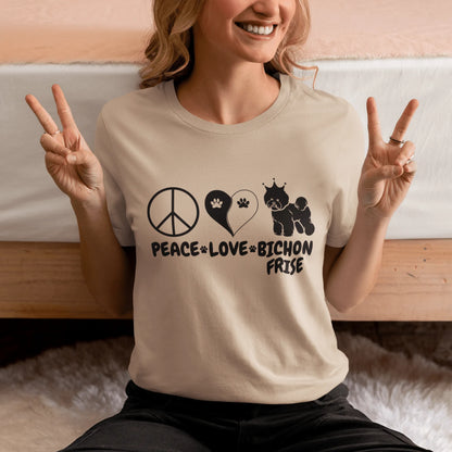 "Peace ,Love, Bichon Frise "-Unisex Bichon Frise T-Shirt for Dog Owners