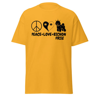 "Peace ,Love, Bichon Frise "-Unisex Bichon Frise T-Shirt for Dog Owners