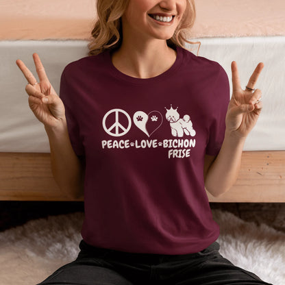 "Peace ,Love, Bichon Frise"-Unisex Bichon Frise T-Shirt for Dog Owners