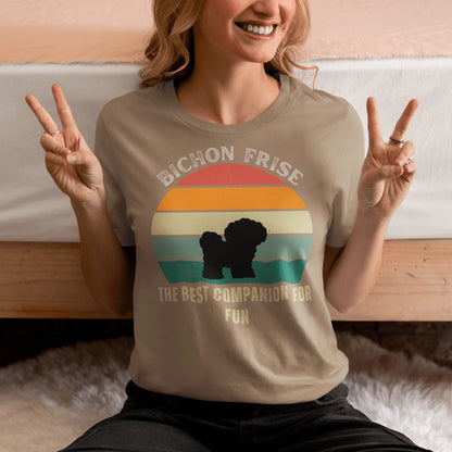 Unisex Bichon Frise T-Shirt for Dog Owners:"The Best Companion For Fun"