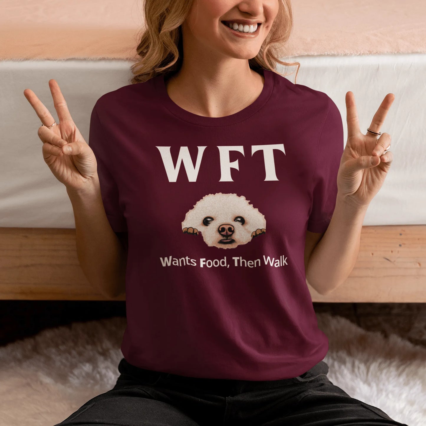 "WFT  Wants Food, Then Walk"-Unisex Bichon Frise T-Shirt for Dog Owners