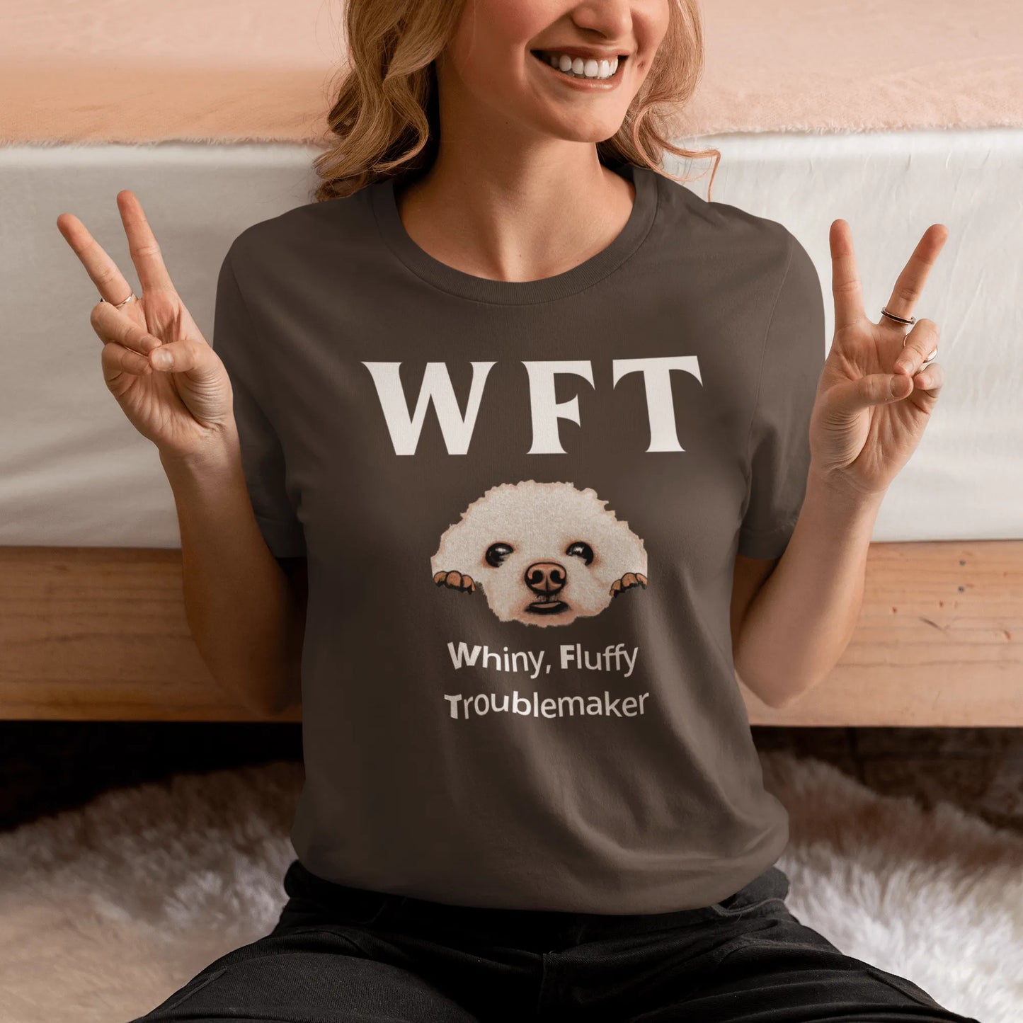 "WFT – Whiny, Fluffy Troublemaker"-Unisex Bichon Frise T-Shirt for Dog Owners