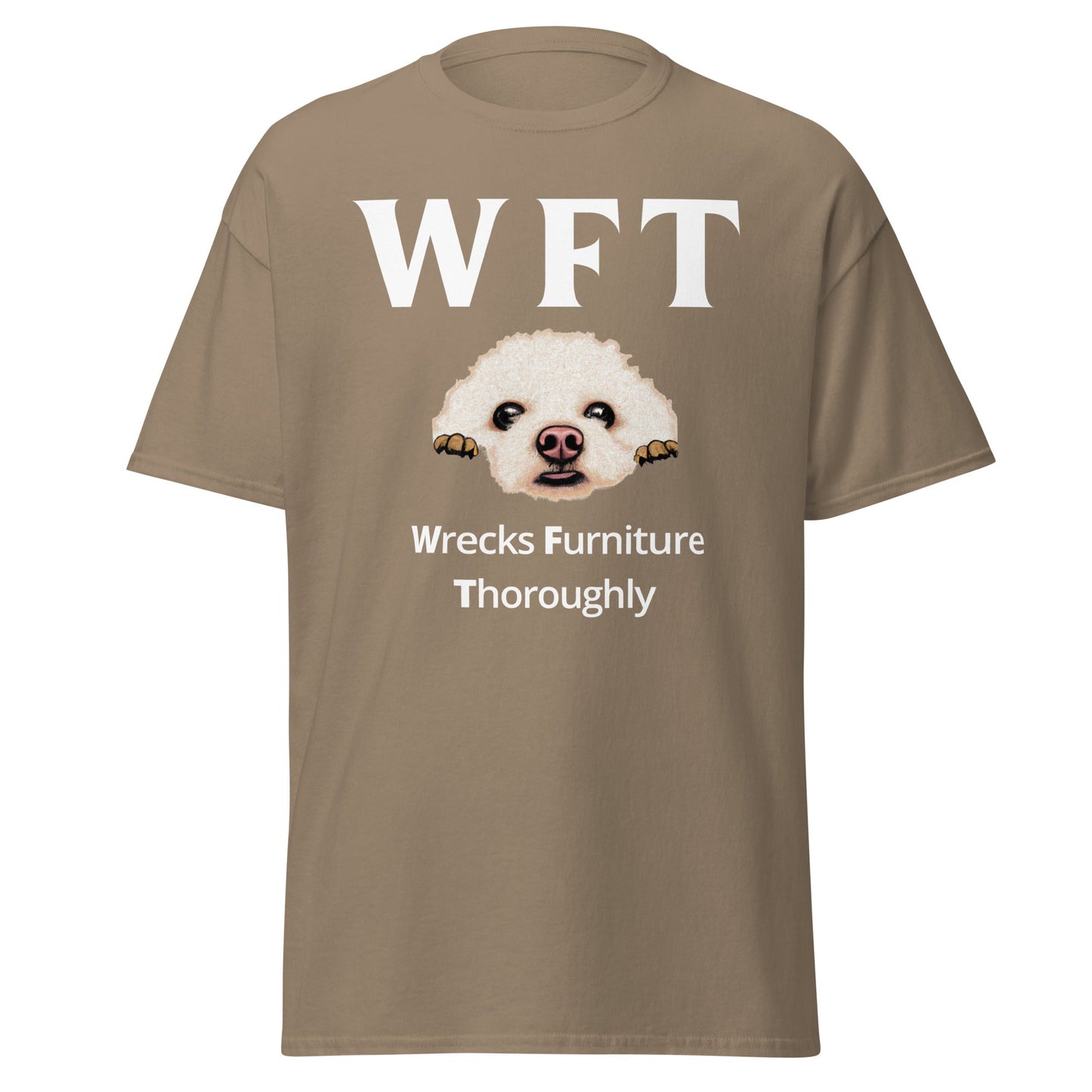 "WFT-Wrecks Furniture Thoroughly"-Unisex Bichon Frise T-Shirt for Dog Owners