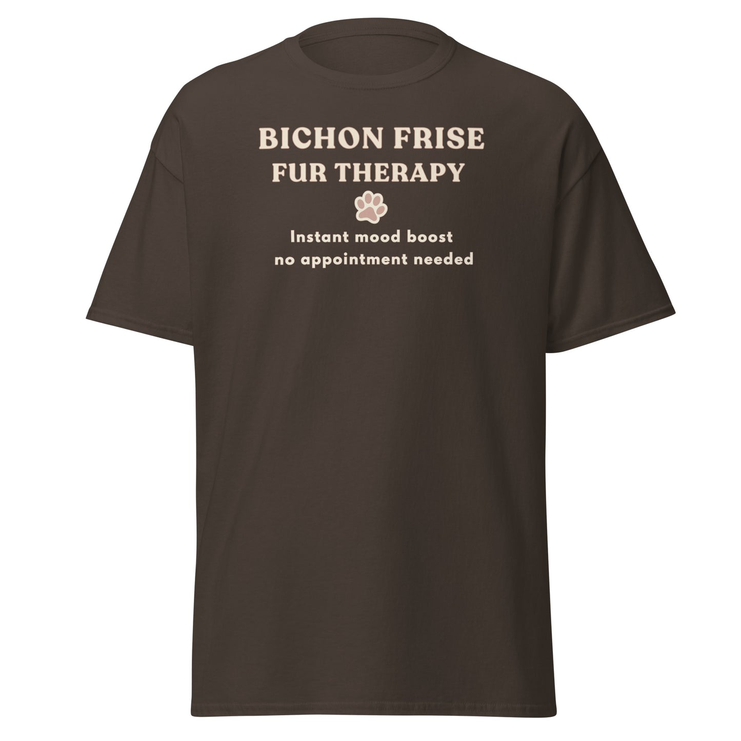 Dark brown Bichon Frise Fur Therapy t-shirt with ‘Instant Mood Boost, No Appointment Needed’ slogan, soft cotton dog lover apparel mockup.