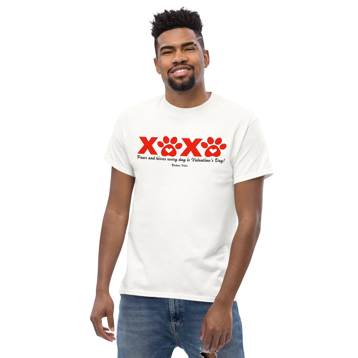 "XXXX Paws and kisses every day is Valentine's Day!"-Unisex Bichon Frise T-Shirt for Dog Owners
