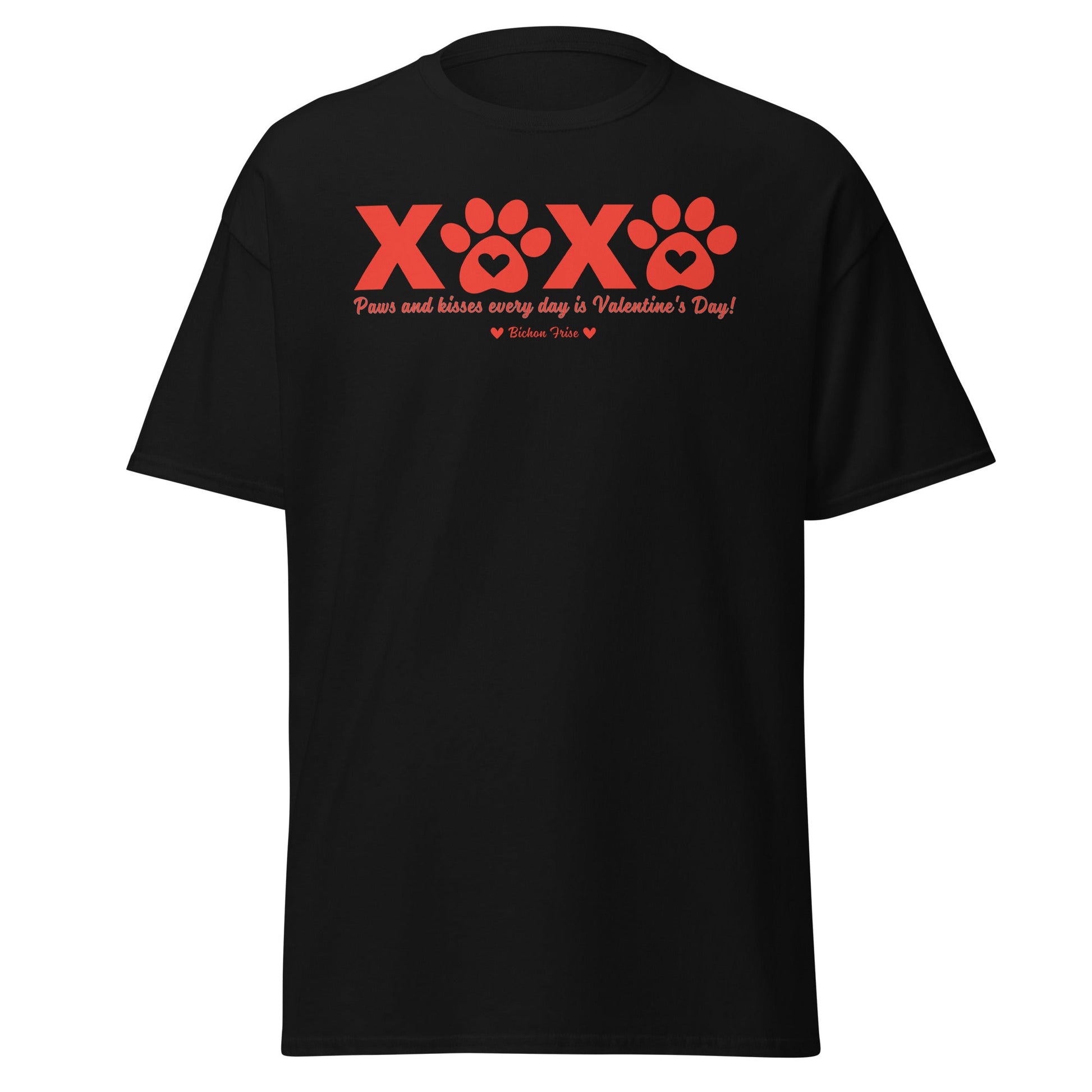 "XXXX Paws and kisses every day is Valentine's Day!"-Unisex Bichon Frise T-Shirt for Dog Owners