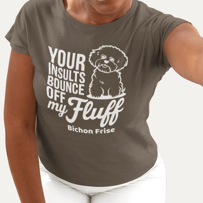 "Your Insults Bounce Off My Fluff"-Unisex Bichon Frise T-Shirt for Dog Owners